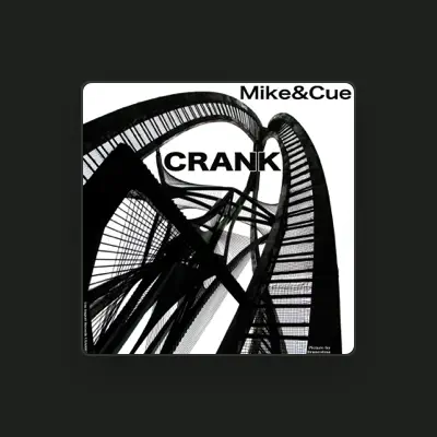 Listen to Mike & Cue, watch music videos, read bio, see tour dates & more!
