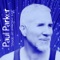 Don't Stop (What You're Doin' to Me) - Paul Parker lyrics