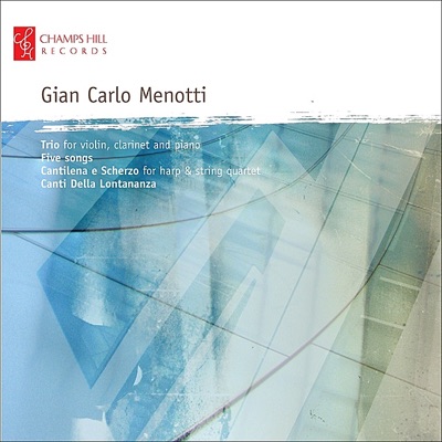 Menotti: Chamber Works
