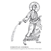 Christian Cosmos - And The Thorns Sprang Up And Choked Them