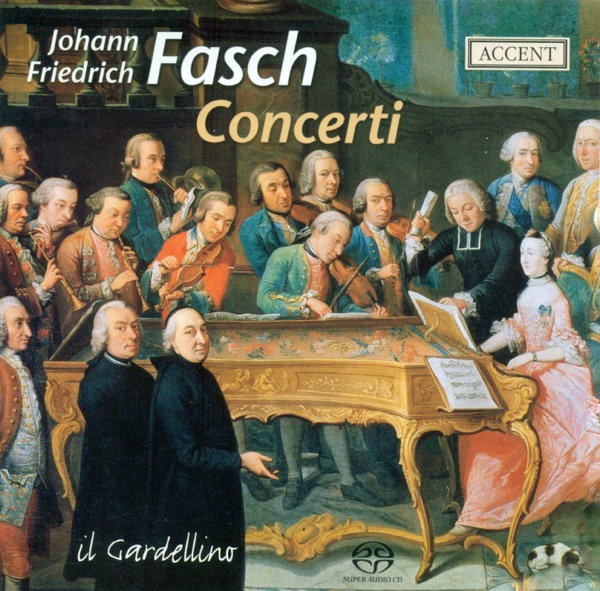 Fasch, J.F.: Concertos - Fwv L: A3, D4, D7, D11, D22, G1 (Il Gardellino)