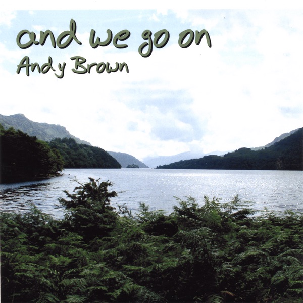 Обложка альбома «And We Go On» — Andy Brown