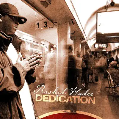 Escucha Dedication de Rashid Hadee