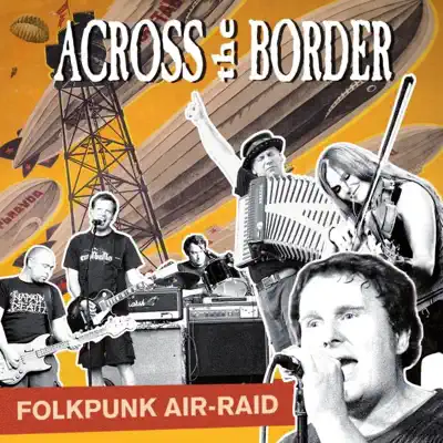Folkpunk Airraid - Across The Border