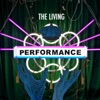 The Living - EP