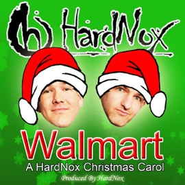 Walmart (A HardNox Christmas Carol) HardNox