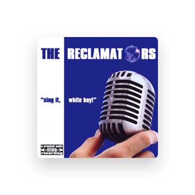 Listen to The Reclamators, watch music videos, read bio, see tour dates & more!
