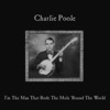 Charlie Poole - Sunset March