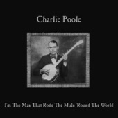 Charlie Poole - Write a Letter to My Mother