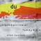 Du: IV. — - Jorgen Gassilewski, Tommy Bjork & Sten Sandell lyrics