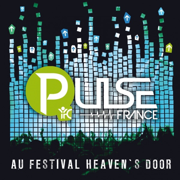 Pulse - Au Festival Heaven's Door artwork