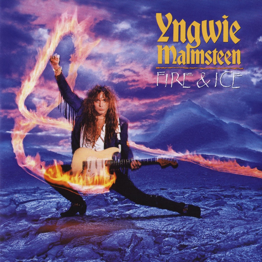 Обложка альбома «Fire & Ice» — Yngwie Malmsteen
