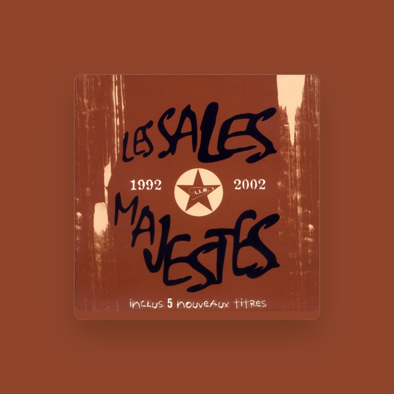 Les Sales Majestés