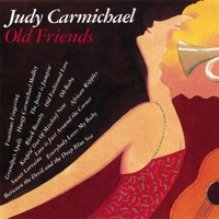 Old Friends - Judy Carmichael