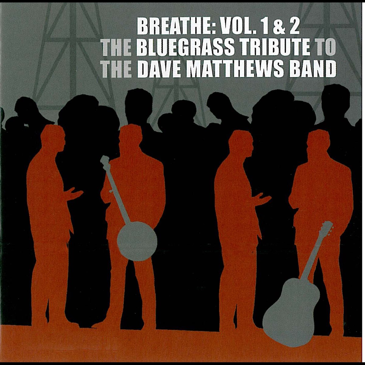‎Breathe Vol 1 & 2 The Bluegrass Tribute To The Dave Matthews Band