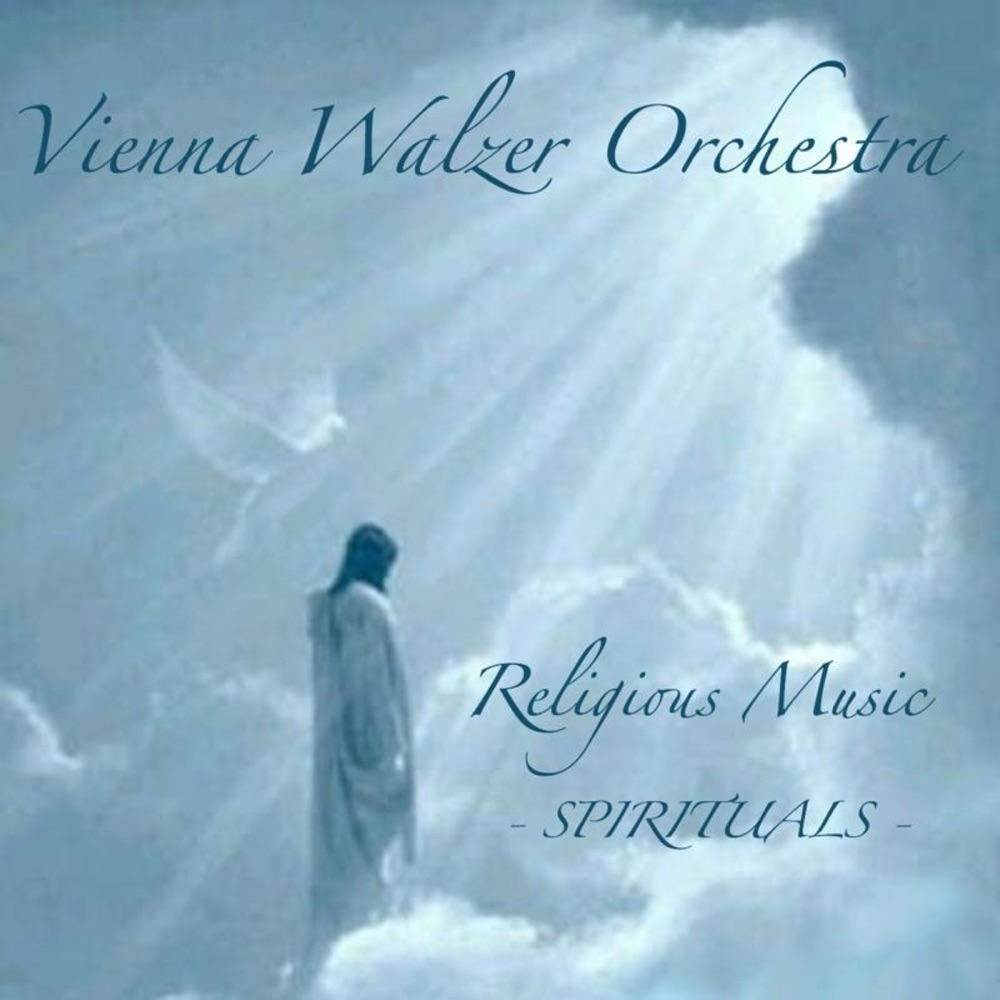 Обложка альбома «Religious Music, Spirituals» — Vienna Walzer Orchestra