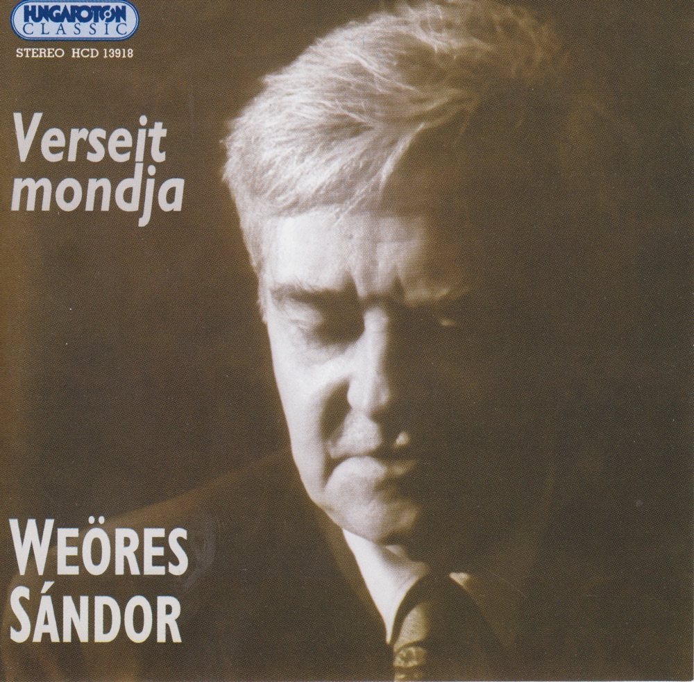 Обложка альбома «Verseit mondja Weöres Sándor» — Sándor Weöres
