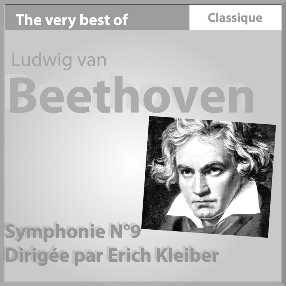 Обложка альбома «Beethoven : Symphonie No. 9, en ré mineur, Op. 125» — Vienna Philharmonic, Erich Kleiber, Hilde Gueden, Sieglinde Wagner, Anton Dermota & Ludwig Weber