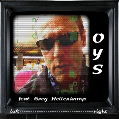 Left Right (feat. Greg Hellenkamp) - Single