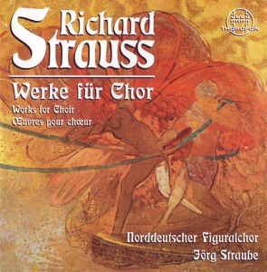 Strauss: Werke Fur Chor