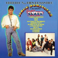 Grupero y Romántico - Jorge Dominguez y Su Grupo Super Class