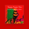 Tango Negro Trio