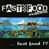 Fast Food Orchestra - Varna