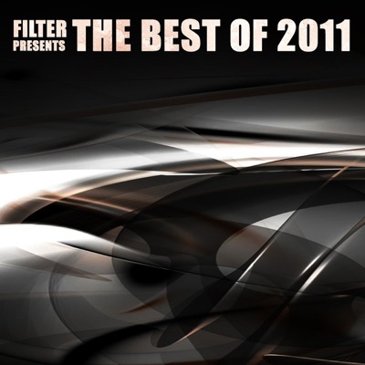 Filter Presents the Best of 2011, Vol.1