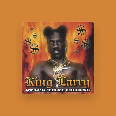 Listen to King Larry, watch music videos, read bio, see tour dates & more!