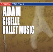 Adam: Giselle Ballet Music Highlights
