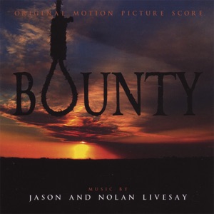 Bounty (Original Motion Picture Score)