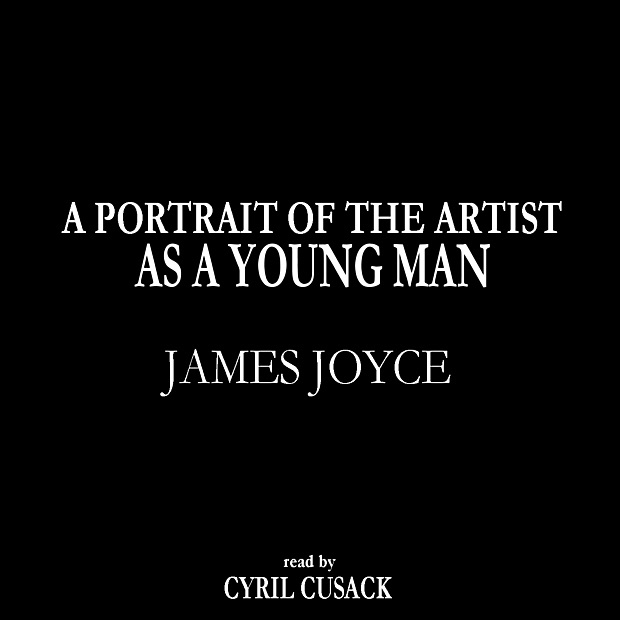 Обложка альбома «A Portrait of the Artist as a Young Man» — Cyril Cusack