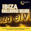 Ibiza Chillhouse Deluxe - A Selection of the Finest Chillhouse Music (Compiled by Don Gorda), 2010