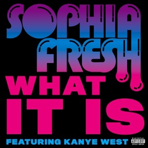 What It Is (feat. Kanye West) - Single