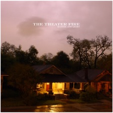 The Theater Fire - Swashbuckler Blues