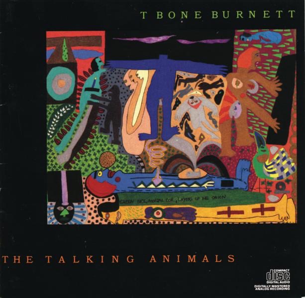 Обложка альбома «The Talking Animals» — T Bone Burnett