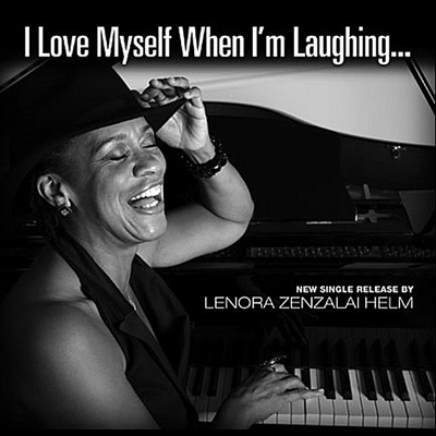 I Love Myself When I'm Laughing - Single
