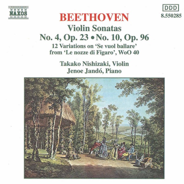 Beethoven: Violin Sonatas Opp. 23 and 96 - 12 Variations