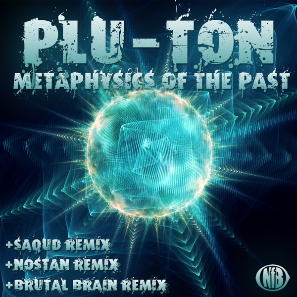 Metaphysics of the Past (Remixes) - EP
