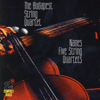 Richard Nanes: Five String Quartets