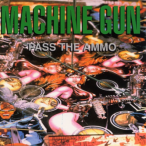 Обложка альбома «Pass the Ammo» — Bil Bryant, Machine Gun, Thomas Chapin, Robert Musso & John Richey
