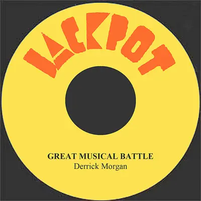 Great Musical Battle - Single - Derrick Morgan
