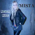 NEVER HIDE