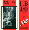 J.B. Lenoir - Let's Roll (Take 2)