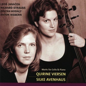 Works for Cello and Piano: Janacek, Strauss, Kodaly, Webern