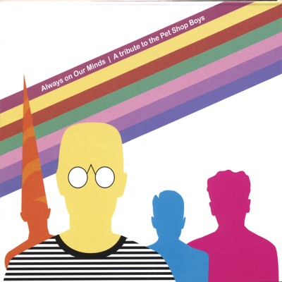 Always On Our Mind - A Tribute to the Pet Shop Boys