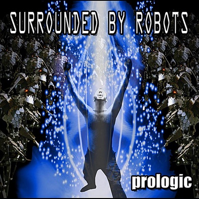 Surrounded By Robots - EP