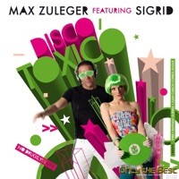 Disco Toxico (feat. Sigrid) [Remixes] - EP - Max Zuleger