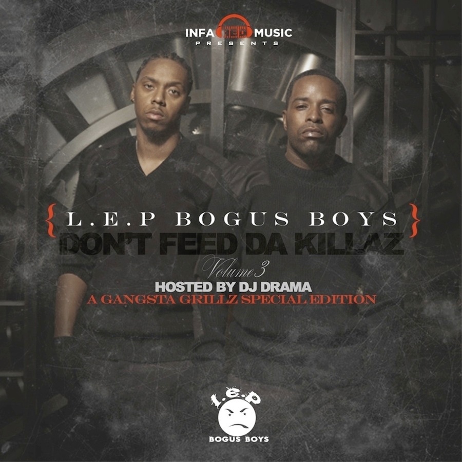 Обложка альбома «Don't Feed Da Killaz (No DJ)» — L.E.P. Bogus Boys