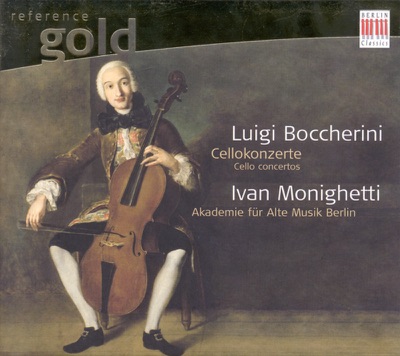 Boccherini: Cello Concertos - Nos. 1, 2, 3, 8
